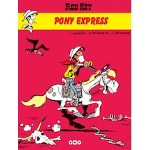 Red Kit 2  -  Pony Express  -  J. Leturgie  -   X. Fauche  -  Yapı Kredi Yayınları