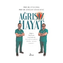 Ağrısız Hayat / Oytun Erbaş