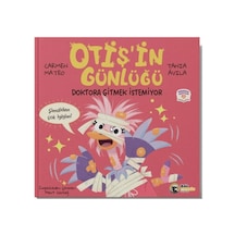 Otiş'in Günlüğü - Doktora Gitmek İstemiyor - Aıaı-892081
