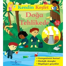 Doğa Tehlikede - Kendin Keşfet - Sally Morgan - İş Bankası Kültür Yayınları