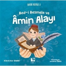Bed -i Besmele ve Amin Alayı  - Tarih Dizisi 1  - Kübra Nur Ekmen  - Çınaraltı Yayınları