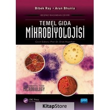Temel Gıda Mikrobiyolojisi  - Bibek Ray  -  Arun Bhunia  - Nobel Akademik Yayıncılık