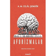 Aforizmalar / A. M. Celal Şengör