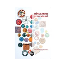 Mine Sanatı ve Teknikleri - Umut Demirgüç Thurman - Myrina Yayınları