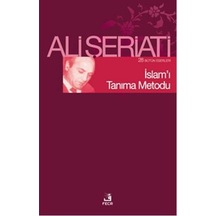 Islamı Tanıma Metodu - Ali Şeriati - Fecr Yayınları