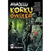 Anadolu Korku Öyküleri 2