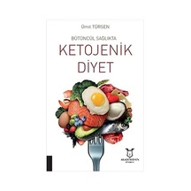Bütüncül Sağlıkta Ketojenik Diyet