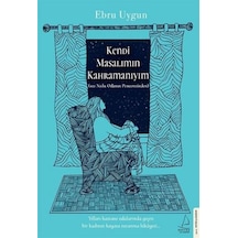 Kendi Masalımın Kahramanıyım - Ebru Uygun - Destek Yayınları