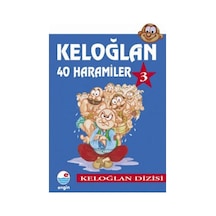 40 Haramiler - 3.Cilt - Keloğlan- Engin