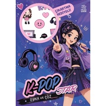 K-pop Star - Oyna Ve Çöz Çıkartmalı Etkinlik Kitabı - Dppq-901235