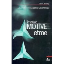 İnsanları Motive Etme - Trevor Bentley - Hayat Yayıncılık