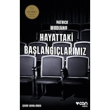 Hayattaki Başlangıçlarımız Patrick Modiano