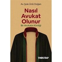 Nasıl Avukat Olunur & Bir Avukatın Kimliği / Av. Şule Ünlü Doğan