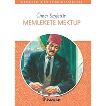 Memlekete Mektup - Ömer Seyfettin - İnkılap Kitabevi