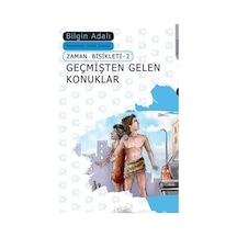 Geçmişten Gelen Konuklar - Bilgin Adalı - Can Yayınları