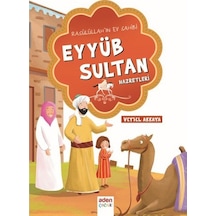 Eyyüb Sultan Hazretleri - Veysel Akkaya - Aden Yayınevi