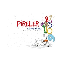 Pireler Saymayı Bilmez - Erdem Seçmen - Bulut Yayınları