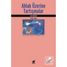 Ahlak Üzerine Tartışmalar - Jon Nuttall - Ayrıntı Yayınları