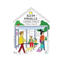 Bizim Mahalle - Boyama Kitabı