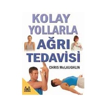 Kolay Yollarla Ağrı Tedavisi - Chris Mclaughlin - Arkadaş Yayıncılık