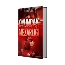 Oyuncak Mezarlığı Ciltli / Emre Gül