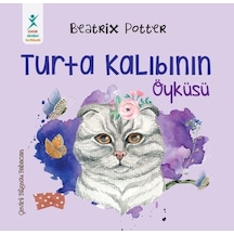 Turta Kalıbının Öyküsü - Beatrix Potter - Çocuk Gelişimi Yayınları