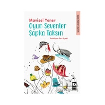Oyun Sevenler Şapka Taksın Bilgi Yayınevi