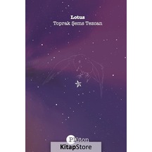 Lotus / Toprak Şems Tezcan