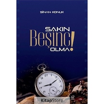 Sakın Beşinci Olma!  - Sinan Konuk  - Çizge Yayıncılık
