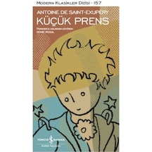 Küçük Prens - Modern Klasikler 157 - Antoine de Saint-Exupery - İş Bankası Kültür Yayınları