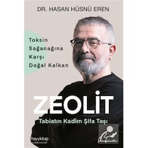 Zeolit & Tabiatın Kadim Şifa Taşı / Dr. Hasan Hüsnü Eren