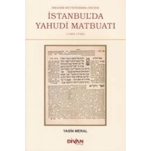 İbrahim Müteferrika Öncesi İstanbul'da Yahudi Maybuatı - Rxlu-605891