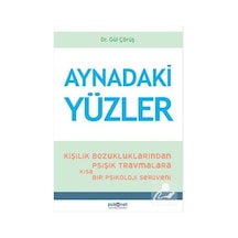 Aynadaki Yüzler / Dr. Gül Çörüş