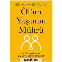 Ölüm Yaşamın Mührü - Berna Köker Poljak - Karakarga