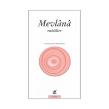 Rubailer - Mevlana Celaleddin-i Rumi - Ayrıntı Yayınları