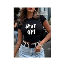 Nevermınd Kadın Crop Baby Tee Shut Up Baskılı Dar Kesim %100 Pamuk Y2k Streetwear Tişört Siyah Siyah