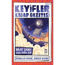 Keyifler Kebap Gazetesi / Nilay Şanlı