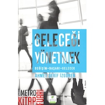 Geleceği  Yönetmek