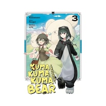 Kuma Kuma Kuma Bear Cilt 3