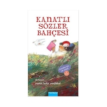 Kanatlı Sözler Bahçesi- Mavi Bulut Yayıncılık