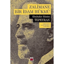 Zalimane Bir İdam Hükmü - Ebubekir Hazim Tepeyran - Elips Kitapları