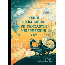 Kendi Bilim Kurgu Ve Fantastik Hikâyelerini Yaz