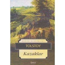 Kazaklar - Lev Nikolayeviç Tolstoy - İskele Yayıncılık