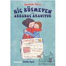 Hiç Küsmeyen Arkadaş Aranıyor İthaki Çocuk Yayınları
