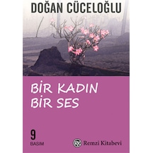 Bir Kadın Bir Ses