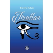 Tiratlar - Hüseyin Kalyan - Mühür Kitaplığı