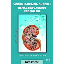 Yoğun Bakımda Sürekli Renal Replasman Tedavileri- Gece Kitaplığı