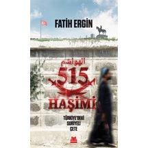 515 Haşimi -türkiye'deki Suriyeli Çete / Fatih Ergin