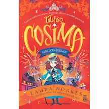 Talihsiz Cosima & Gerçeğin Peşinde / Laura Noakes