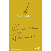 Senin Köylerin - Cesare Pavese -  Can Yayınları